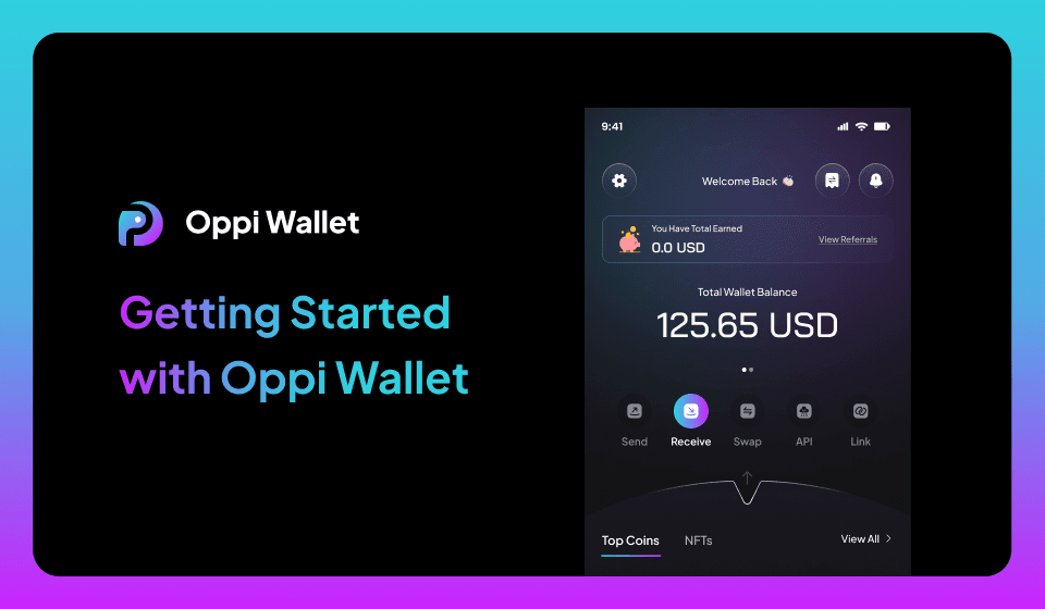 Getting Started with OppiWallet