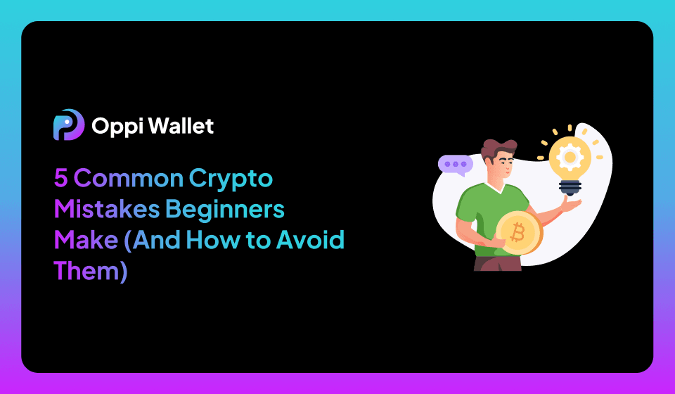5 Common Crypto Mistakes Beginners Make (And How to Avoid Them)
