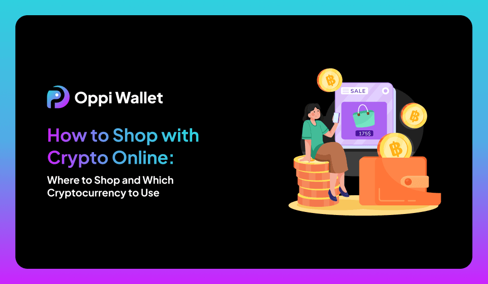 Want to Shop with Crypto? See Best Crypto for Online Shopping